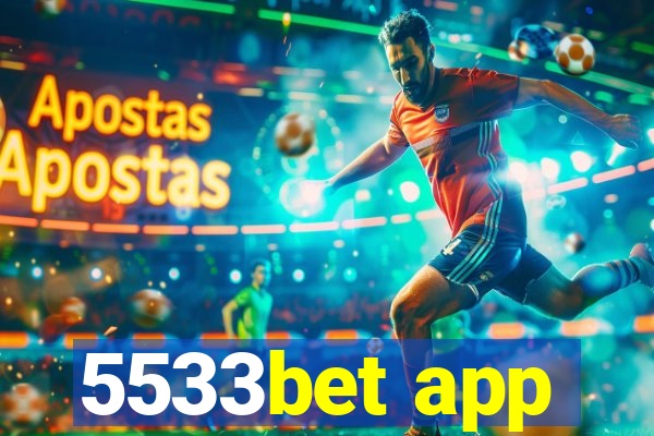 5533bet app